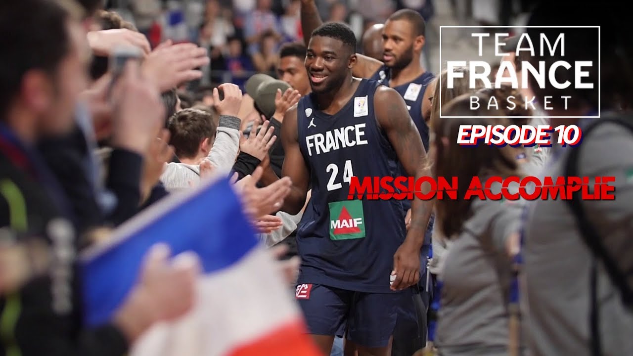 Team France Basket - Episode 10 | Mission Accomplie